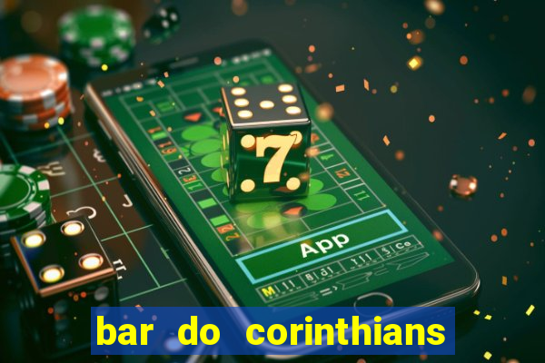 bar do corinthians em fortaleza